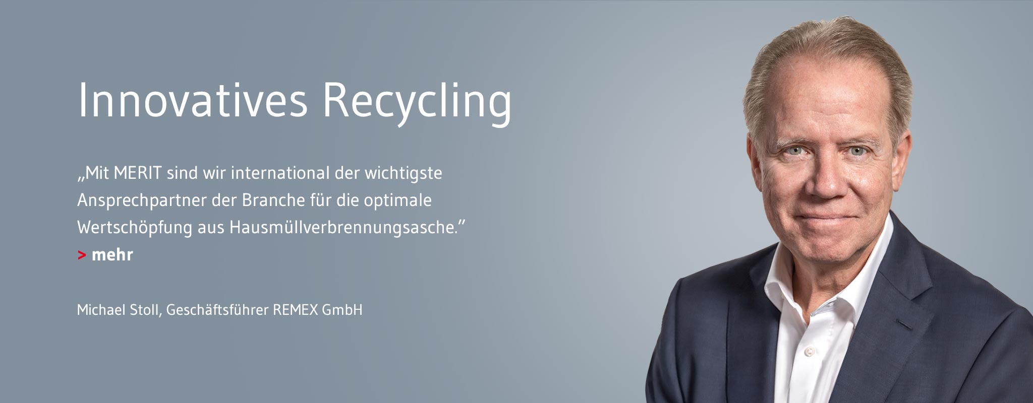Aufbereitung von Hausmüllverbrennungsasche mit neuen Recyclingtechnologien rmx-processing_headimage_testimonials_de.jpg